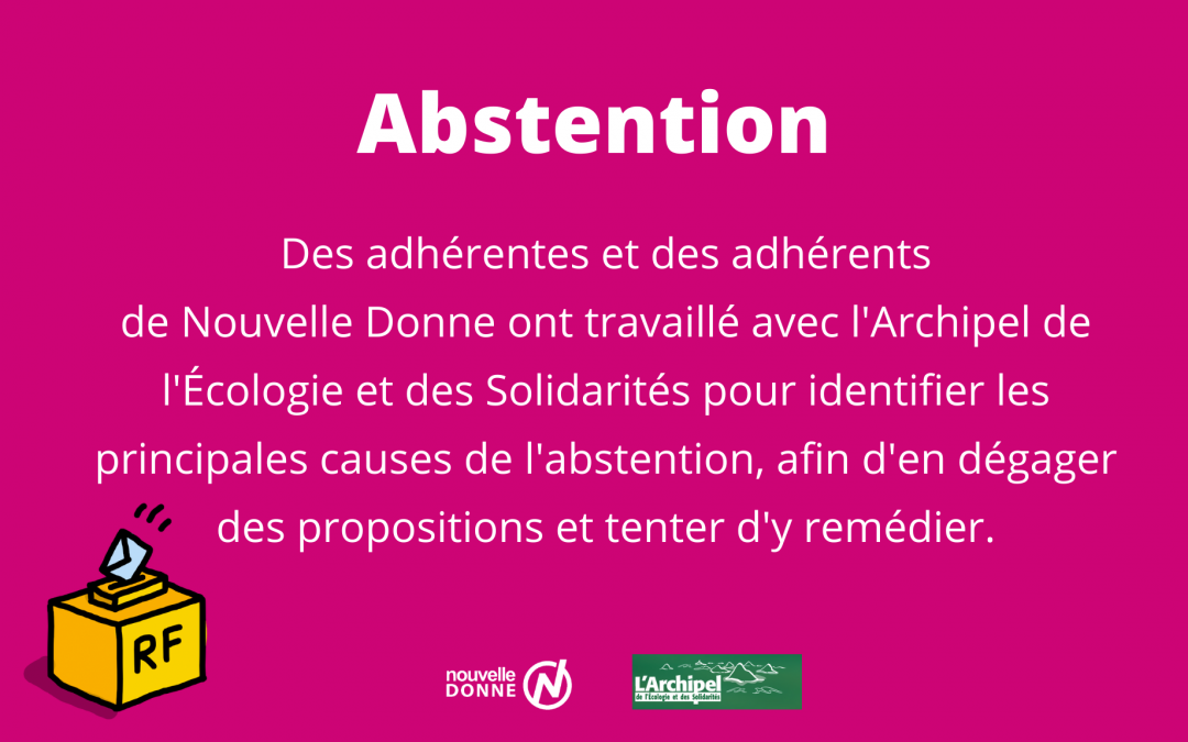 Abstention : votre avis nous intéresse ! Tentons d’y remédier ensemble