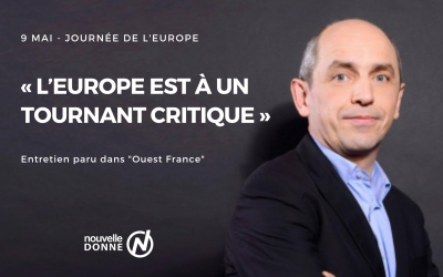 « L’Europe est à un tournant critique » : Pierre Larrouturou dans une interview “Ouest France”