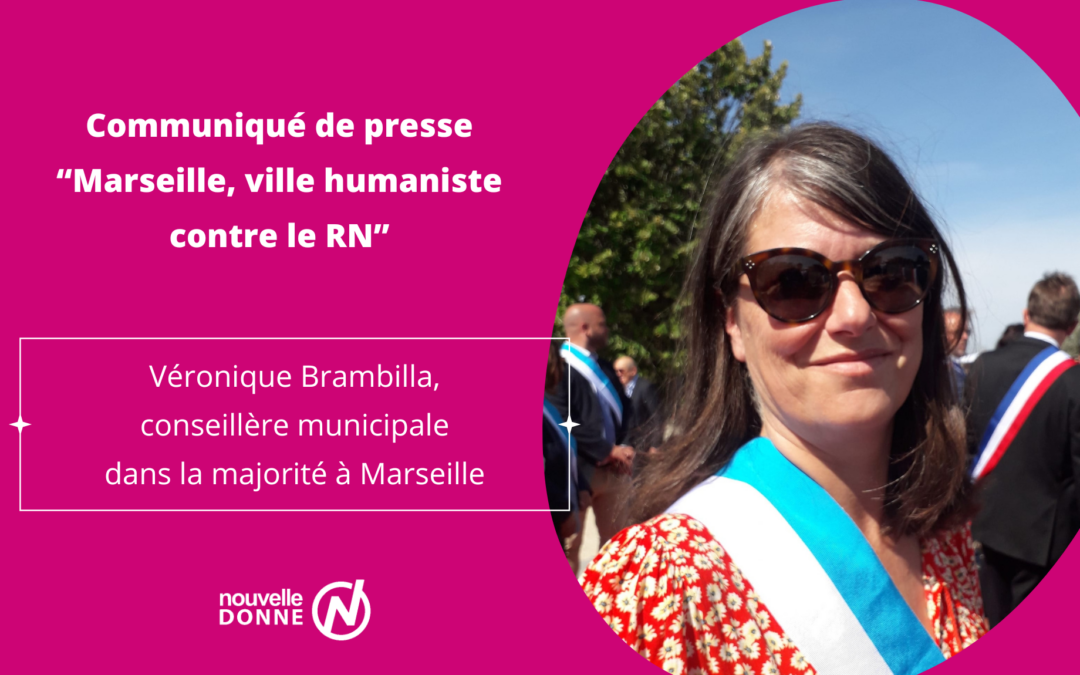 Communiqué de presse : “Marseille, ville humaniste contre le RN”