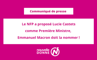 Nouvelle Donne se félicite de la proposition de nomination de Lucie Castets comme Première Ministre et appelle le NFP à s’organiser